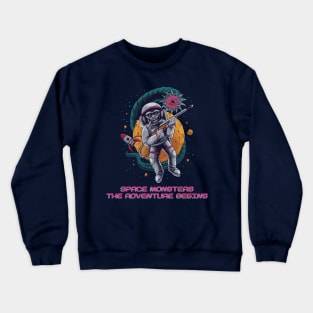 SPACE MONSTERS The Adventure Begins Crewneck Sweatshirt